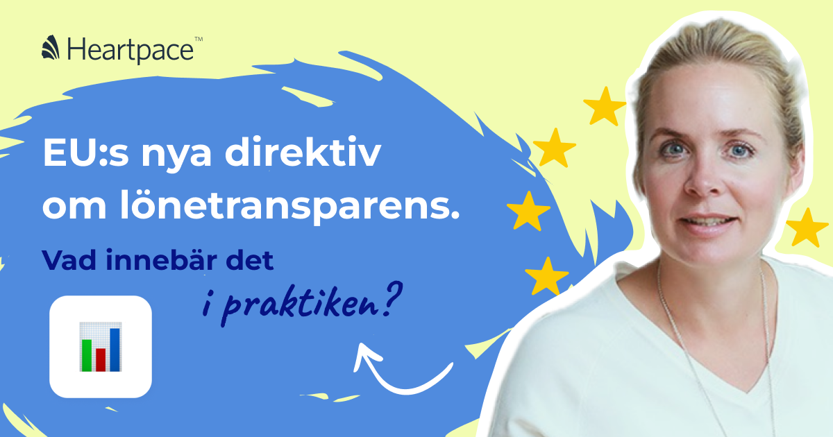 EU:s nya direktiv om lönetransparens. Vad innebär det i praktiken?